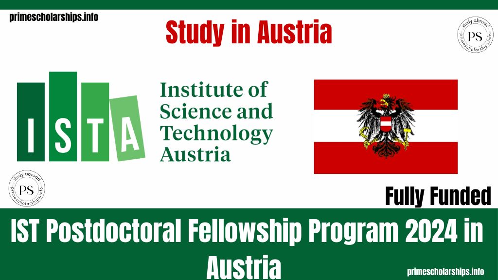 IST Postdoctoral Fellowship Program 2024 in Austria