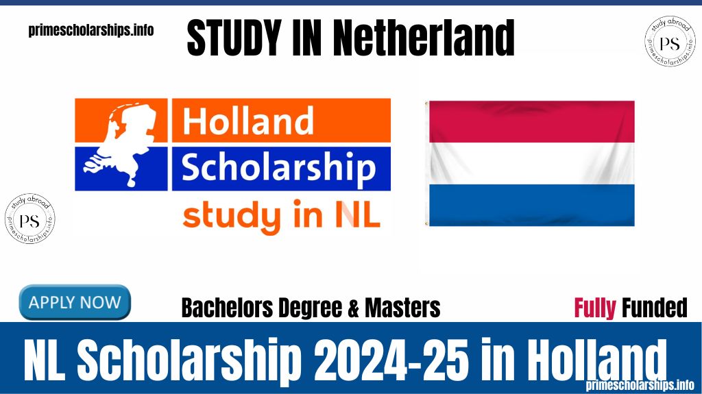 NL Scholarship 2024-25 in Holland | Fully Funded