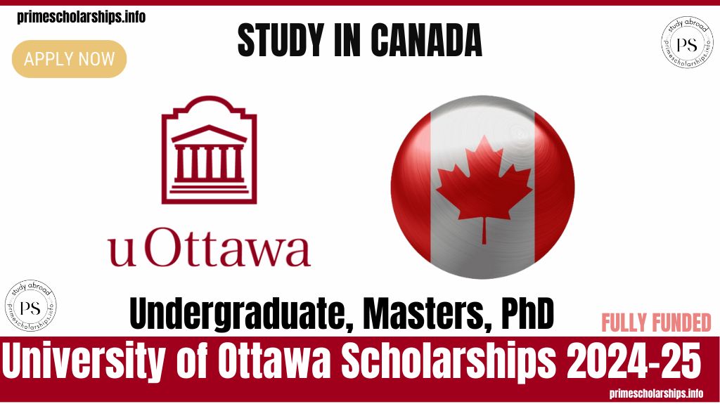 University of Ottawa Scholarships 2024-25 in Canada