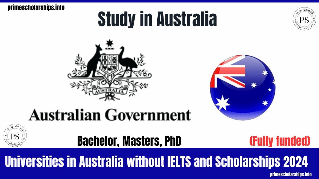 Universities in Australia without IELTS and Scholarships 2024